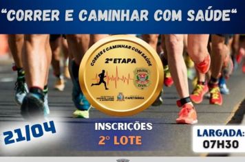 Neste sábado serão abertas as inscrições para o 2º lote do Correr e Caminhar com Saúde
