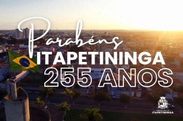 Itapetininga celebra 255 anos de história, conquistas e desenvolvimento