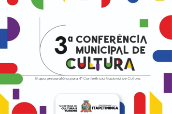 3ª Conferência Municipal de Cultura em Itapetininga será realizada nos dias 27 e 28 de outubro