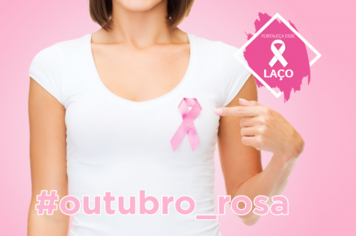 “Outubro Rosa” terá extensa programação nas áreas urbanas e rurais 