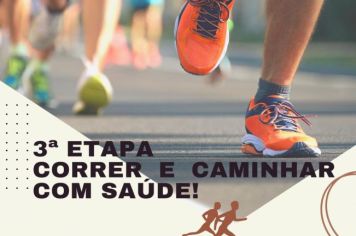 Inscrições da 3ª Etapa do “Circuito Correr e Caminhar com Saúde” de Itapetininga estão abertas 