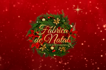 Inauguração do Presépio da Fábrica de Natal será nesta sexta, dia 09, no Largo de Amores, em Itapetininga