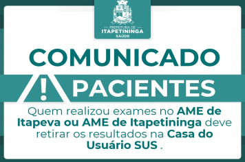 Secretaria de Saúde orienta sobre retirada de resultados de exames do AME
