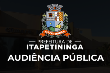 Secretaria de Finanças realiza Audiência Pública no dia 28 de maio