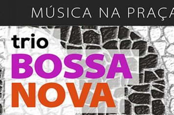 Terça Cultural terá show de bossa nova
