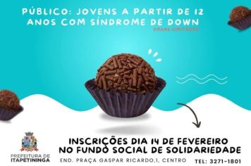 Fundo Social de Itapetininga promove Workshop inédito voltado a pessoas com Síndrome de Down de preparação de Brigadeiro Gourmet 