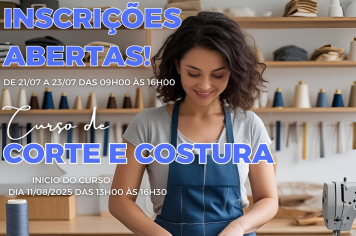 Fundo Social de Solidariedade abre inscrições para cursos gratuitos de Corte e Costura em Itapetininga