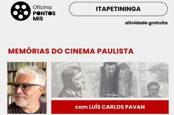 Itapetininga recebe oficina gratuita sobre a história do cinema paulista