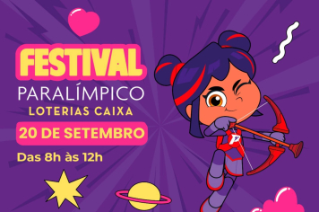 Festival Paralímpico Loterias Caixa terá segunda edição realizada no dia 20 de setembro em Itapetininga