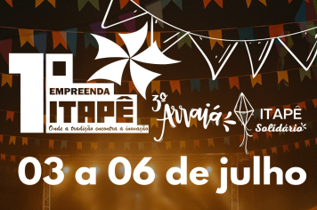 Entrada e estacionamento gratuitos garantem acesso a shows, feira, parque e palestras no 1º Empreenda Itapê e 3º Arraiá Solidário, de 3 a 6 de julho em Itapetininga