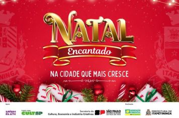 “Natal Encantado”, em Itapetininga, terá abertura oficial no sábado, dia 02, e traz programação especial durante o mês de dezembro