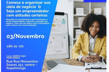 Oficina Sebrae: “Comece a organizar sua ideia de negócio” vai ser realizada em Itapetininga