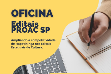 Núcleo de Apoio à Produção Cultural realiza oficina sobre editais do PROAC 2025