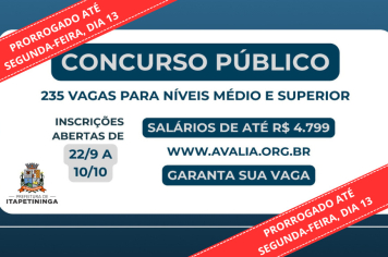 Inscrições para o Concurso Público são prorrogadas até o dia 13 de outubro