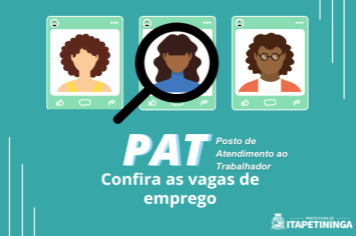 VAGAS DISPONÍVEIS NO PAT ITAPETININGA NO DIA 21 DE NOVEMBRO DE 2024