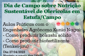  Itapetininga promove “Dia de Campo sobre Nutrição Sustentável de Olerícolas em Estufas e Campo”  no próximo dia 27, às 14h