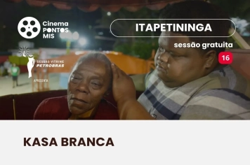 Quintas de Cinema: “Kasa Branca” aborda afeto, memória e relações familiares