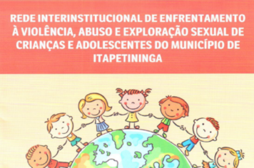 Prefeitura de Itapetininga contra o abuso e exploração sexual infantojuvenil!