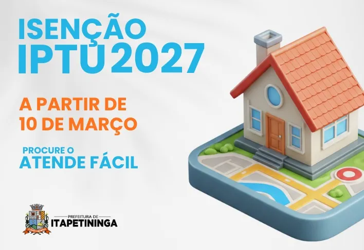Prefeitura vai iniciar cadastro para isenções de impostos e taxas de 2027