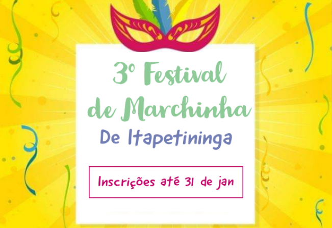 Olha o 3º Festival de Marchinha de Itapetininga aí gente!