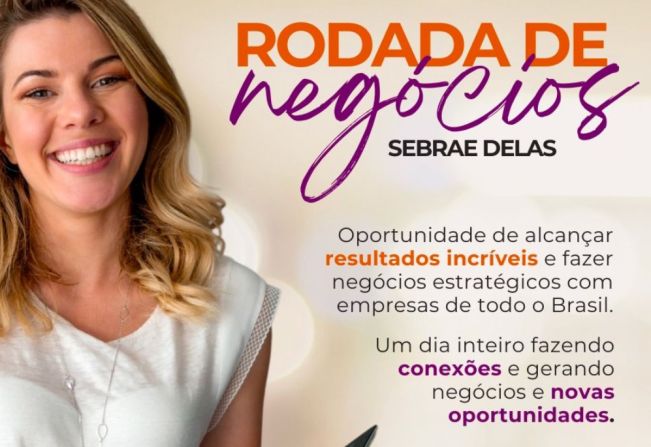 Sebrae Delas promove rodada de negócios on-line para empreendedoras