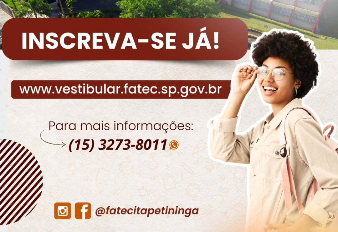 Inscrições abertas para vestibular da Fatec com cursos gratuitos em Itapetininga
