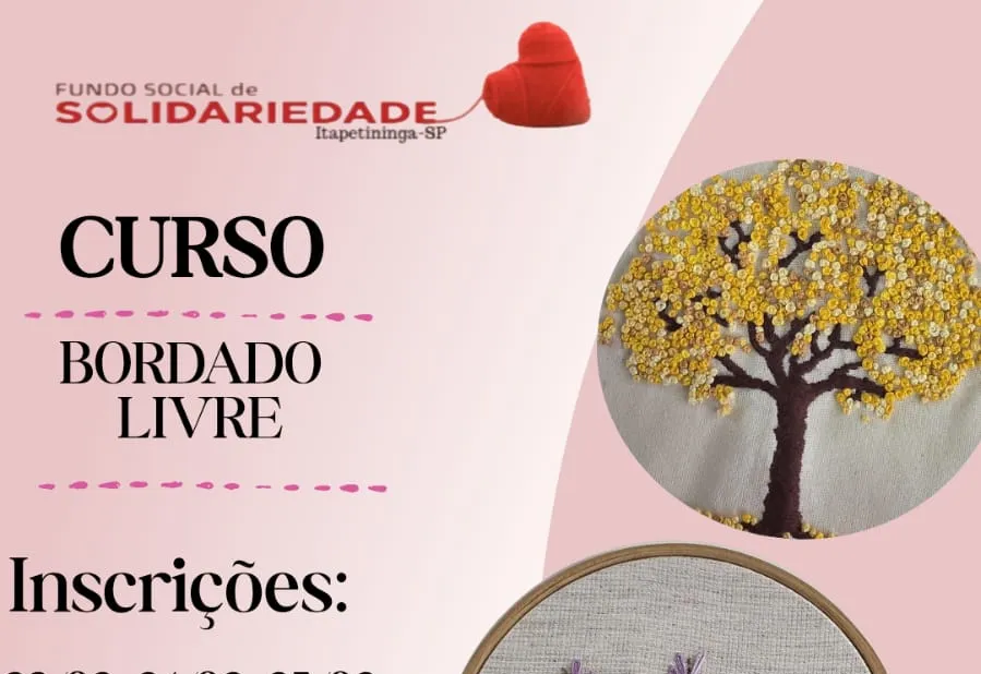 Fundo Social abre inscrições para cursos de Bordado Livre e Costura Criativa