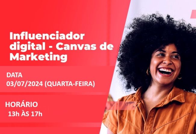 Itapetininga tem inscrições abertas para oficina gratuita de Canvas de Marketing - Influenciador Digital