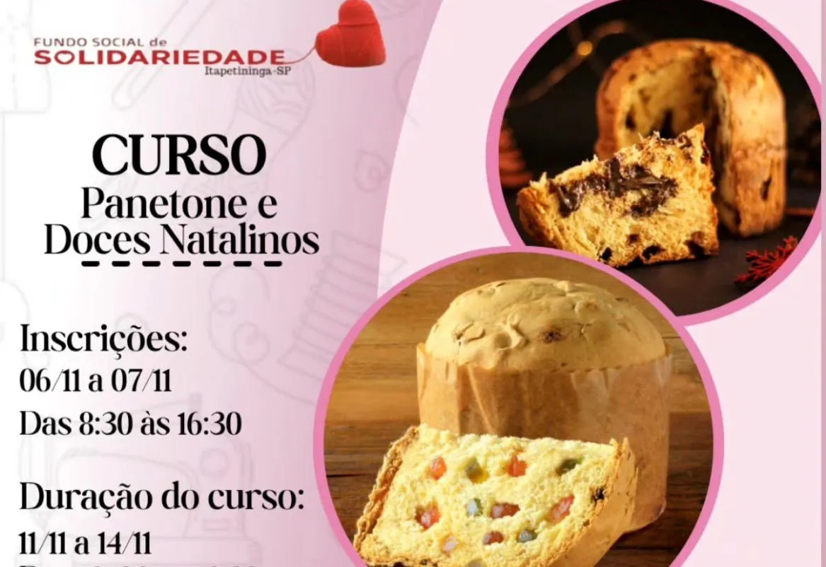 Fundo Social abre inscrições para curso gratuito de Panetone e Doces Natalinos em Itapetininga