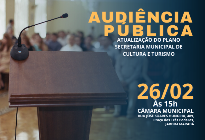 Secretaria de Cultura e Turismo realiza Audiência Pública na próxima segunda, dia 26 de fevereiro