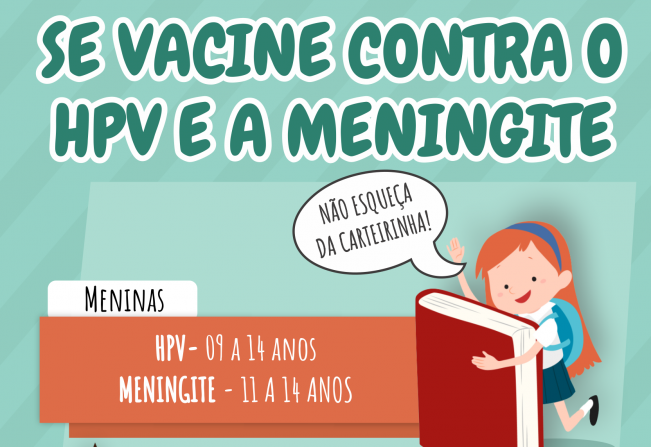 Saúde vacina adolescente contra o HPV e Meningite neste mês de março