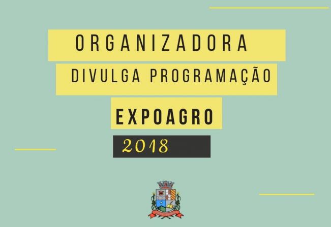 Prefeitura de Itapetininga e organizadora anunciam a programação oficial da 48ª ExpoAgro