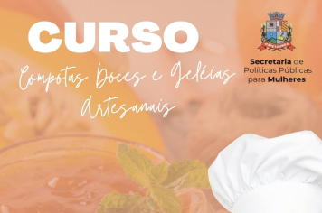 Curso Gratuito: Preparo e Venda de Compotas e Geleias Artesanais em Itapetininga