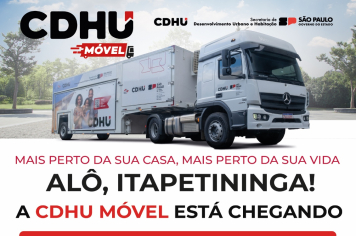 CDHU e Prefeitura de Itapetininga promovem atendimento itinerante em unidade móvel