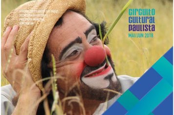 Circuito Cultural Paulista apresenta espetáculo “E o palhaço o que é?” na EMEF Profª “Maria Aparecida Silva Brisolla Franci”, na Chapadinha