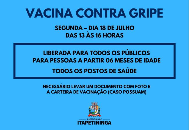 Itapetininga libera vacina contra a Gripe para todos os públicos e intensifica vacinação em todos os postos de saúde na próxima segunda (18)