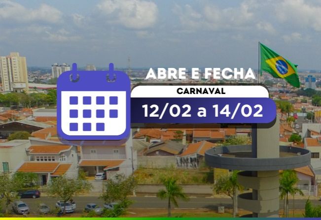 “Abre e fecha” do Carnaval – de 12 a 14 de fevereiro